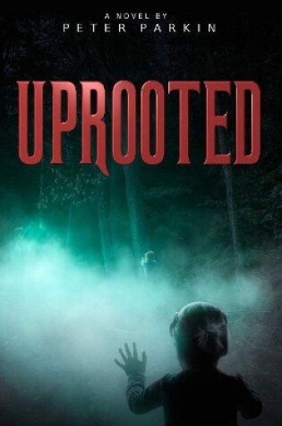 Cover of Uprooted