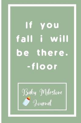 Book cover for If you fall i will be there. -floor