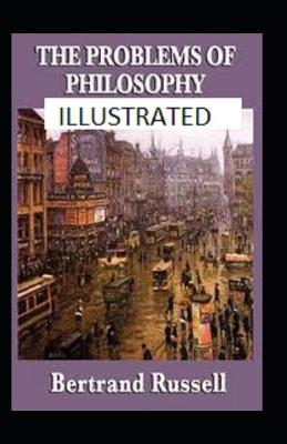 Book cover for The Problems of Philosophy Illustrated