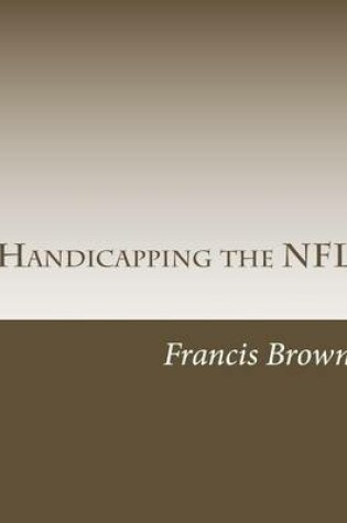 Cover of Handicapping the NFL