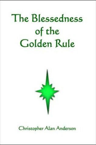 Cover of The Blessedness of the Golden Rule