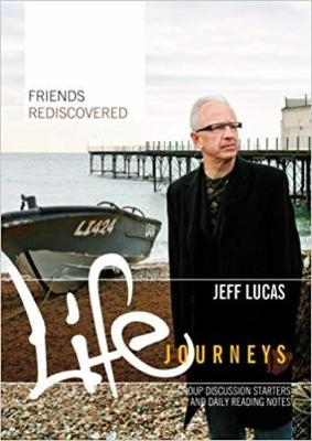 Book cover for Life Journeys: Friends Rediscovered