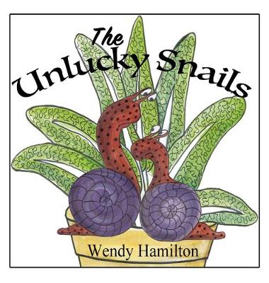 Book cover for The Unlucky Snails