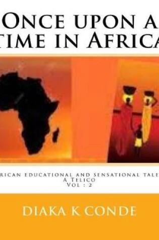 Cover of Once upon a time in Africa