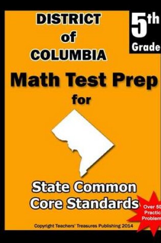 Cover of District of Columbia 5th Grade Math Test Prep