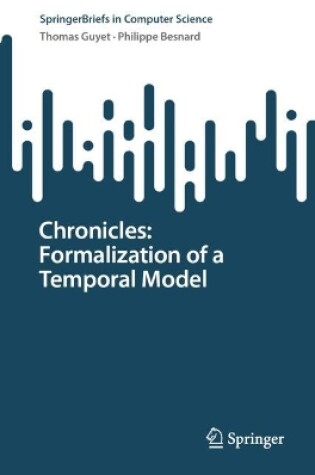 Cover of Chronicles: Formalization of a Temporal Model