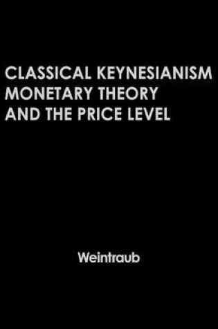 Cover of Classical Keynesianism