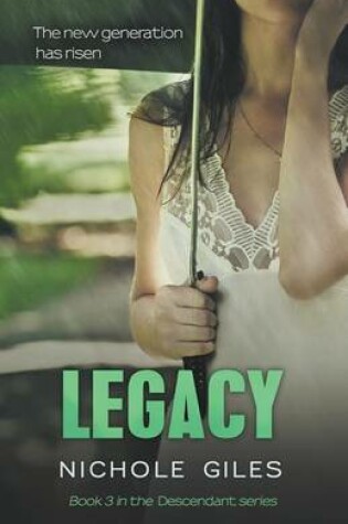 Cover of Legacy (The Descendant Series Book 3)