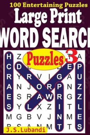 Cover of Large Print WORD SEARCH Puzzles 3