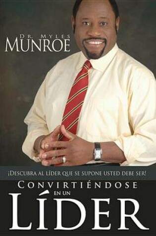 Cover of Convirtiendose En Un Lider