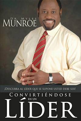 Book cover for Convirtiendose En Un Lider