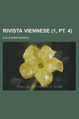 Cover of Rivista Viennese; Collezione Mensile ... (1, PT. 4)