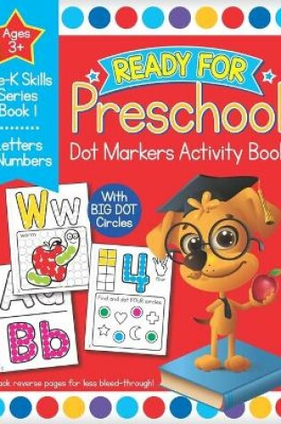 Cover of Ready for Preschool Dot Markers Activity Book