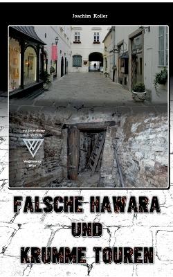 Book cover for Falsche Hawara und krumme Touren