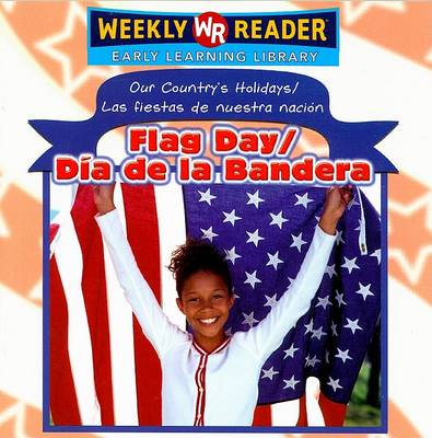 Book cover for Flag Day / Dia de la Bandera