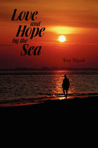 Cover of Love and Hope by the Sea