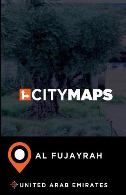 Book cover for City Maps Al Fujayrah United Arab Emirates