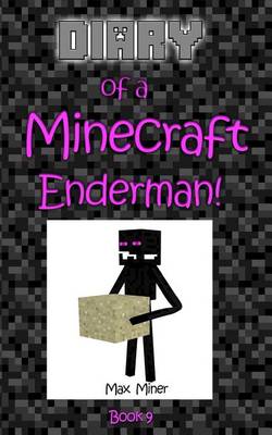Book cover for Diary of a Minecraft Enderman!
