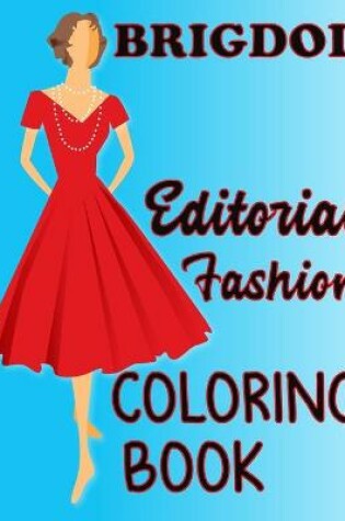 Cover of BRIGDOL Editorial Fashion COLORING BOOK