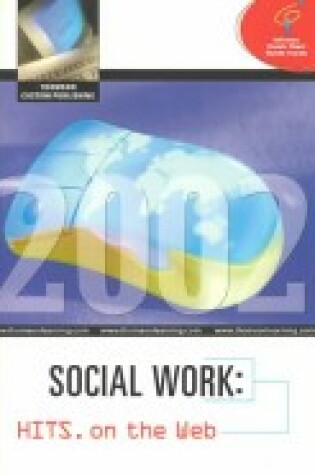 Cover of Hits on the Web Social Work 2002