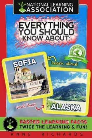 Cover of Everything You Should Know About Sofia and Alaska