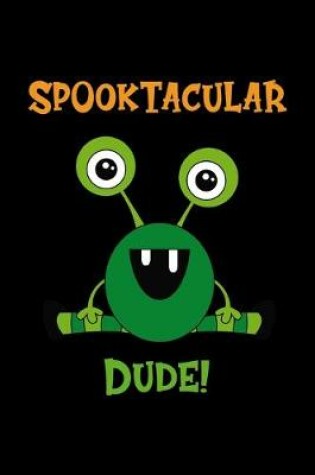 Cover of Spooktacular Dude!