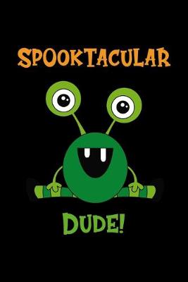 Book cover for Spooktacular Dude!