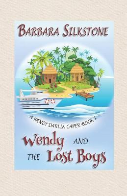 Book cover for Wendy and the Lost Boys