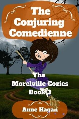 Cover of The Conjuring Comedienne