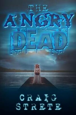 Cover of The Angry Dead