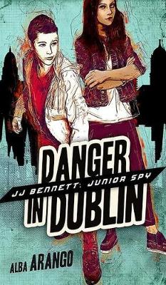 Cover of Danger in Dublin