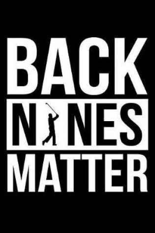 Cover of Back Nines Matter
