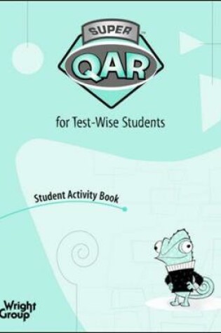 Cover of Super QAR for Test-Wise Students: Grade 6, Student Activity 5-pack