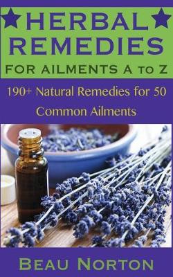 Book cover for 190+ Herbal Remedies for 50 Common Ailments