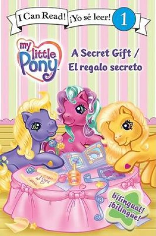 Cover of A Secret Gift/El Regalo Secreto