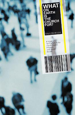 Book cover for What on Earth is the Church For?