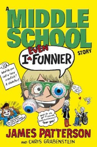 Cover of I Even Funnier: A Middle School Story