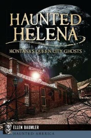 Cover of Haunted Helena