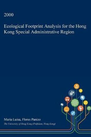 Cover of Ecological Footprint Analysis for the Hong Kong Special Administrative Region