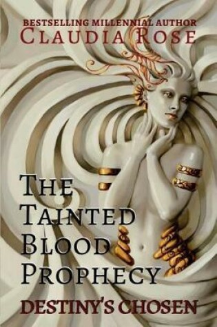 Cover of The Tainted Blood Prophecy