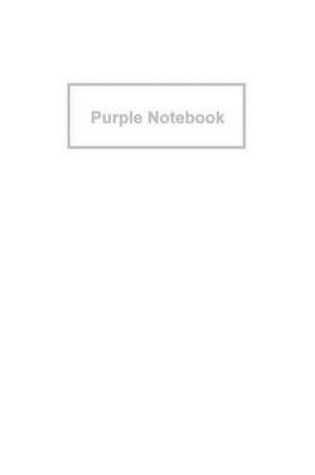 Cover of Purple Notebook