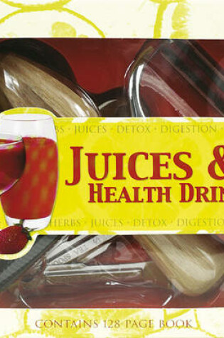 Cover of Lifestyle Juice and Health Drinks
