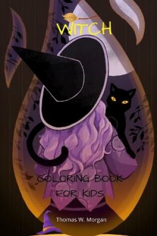 Cover of Witch Coloring Book for Kids
