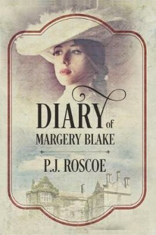 Cover of Diary of Margery Blake