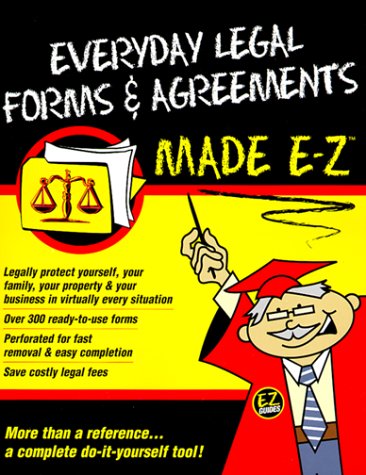 Cover of Ever(y)Day Legal Forms and Agreements Made E-Z