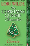 Book cover for The Christmas Cookie Chronicles: Carrie
