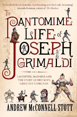 Book cover for The Pantomime Life of Joseph Grimaldi