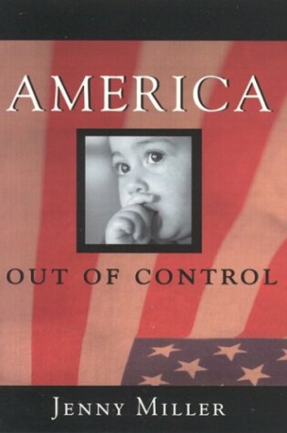 Cover of America Out of Control