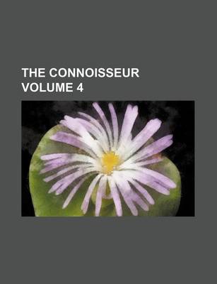 Book cover for The Connoisseur Volume 4