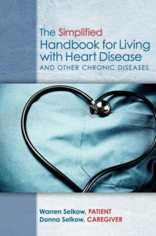 Cover of The Simplified Handbook for Living with Heart Disease